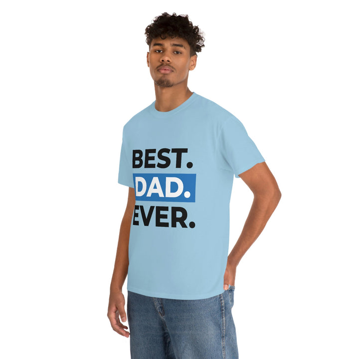 Best Dad Ever Men's Cotton Tee by PopularityPro CIASARA