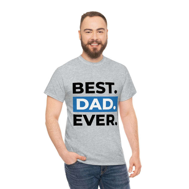 Best Dad Ever Men's Cotton Tee by PopularityPro CIASARA