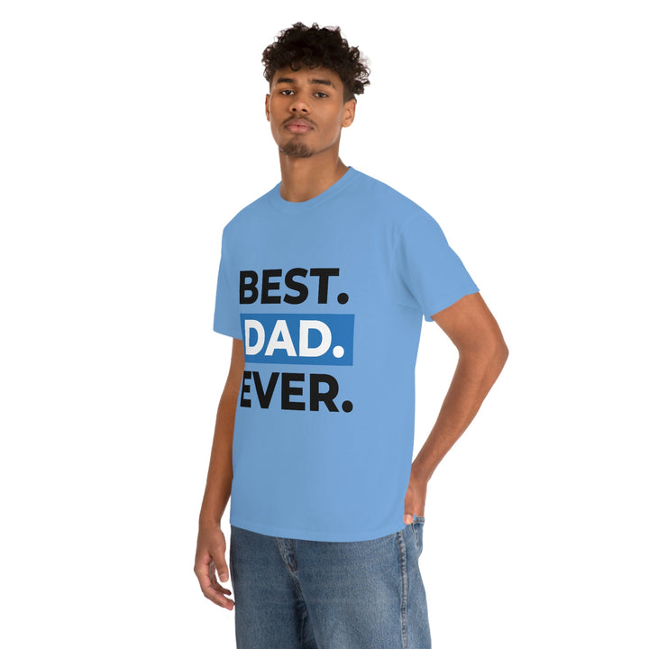 Best Dad Ever Men's Cotton Tee by PopularityPro CIASARA